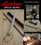 BillyWhopper Delrin Baton